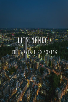Litvinenko - The Mayfair Poisoning