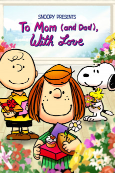 Snoopy Presents: To Mom (and Dad), with Love (2022) download