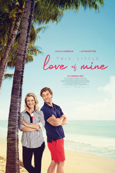 This Little Love of Mine (2021) download