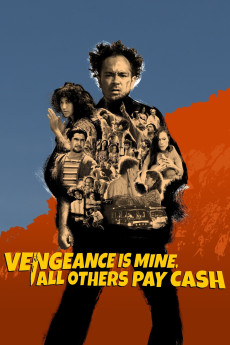 Vengeance Is Mine, All Others Pay Cash (2021) download
